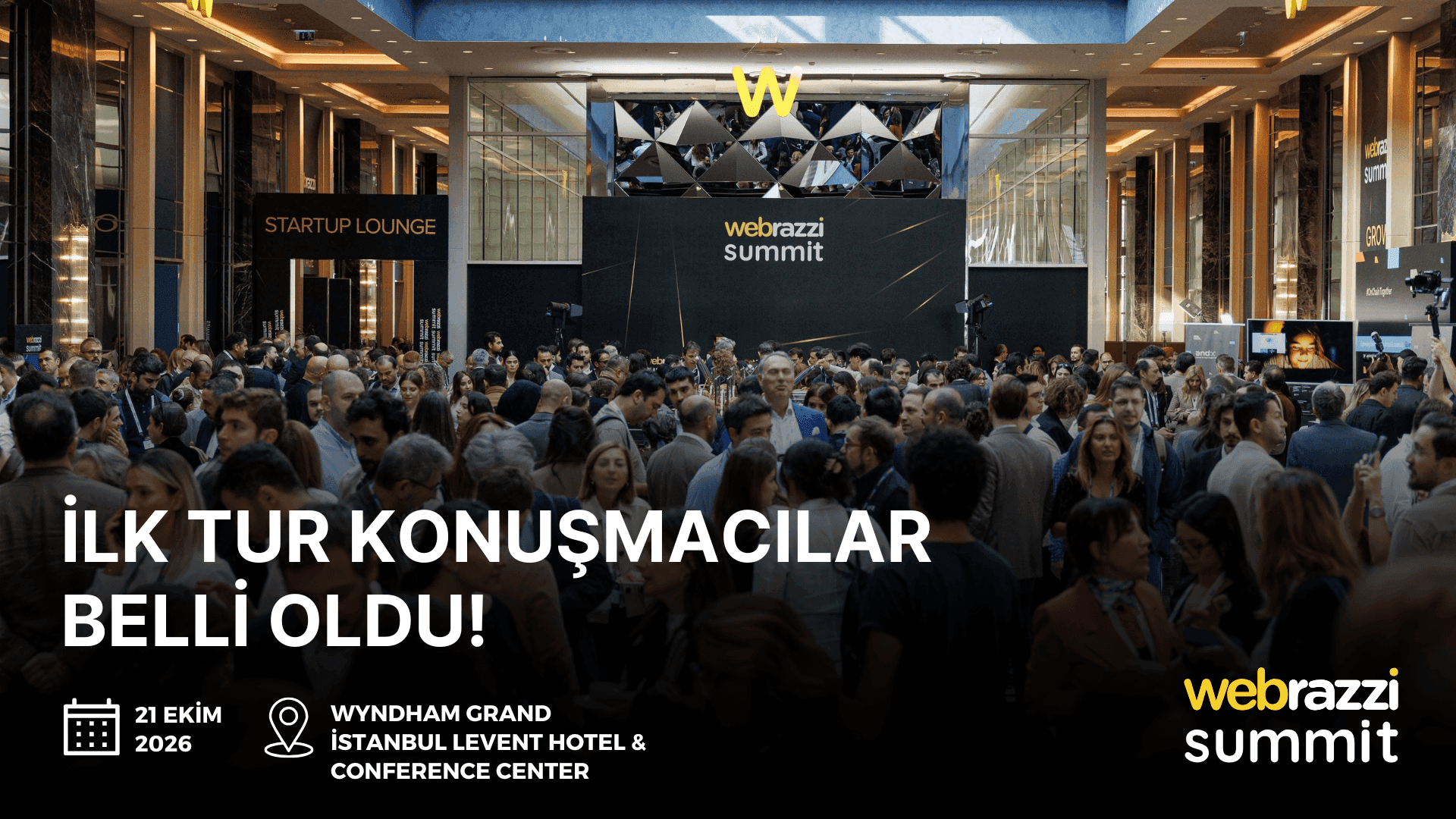 Webrazzi Summit 2026: Teknoloji ve Girişimciliğin Buluşma Noktası